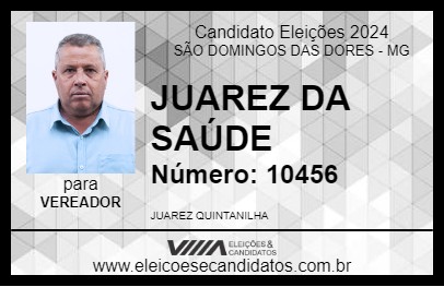 Candidato JUAREZ DA SAÚDE 2024 - SÃO DOMINGOS DAS DORES - Eleições