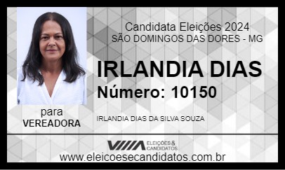 Candidato IRLANDIA DIAS 2024 - SÃO DOMINGOS DAS DORES - Eleições