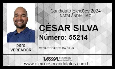 Candidato CÉSAR SILVA 2024 - NATALÂNDIA - Eleições