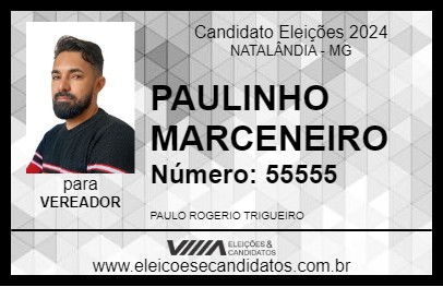 Candidato PAULINHO MARCENEIRO 2024 - NATALÂNDIA - Eleições