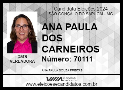 Candidato ANA PAULA DOS CARNEIROS 2024 - SÃO GONÇALO DO SAPUCAÍ - Eleições