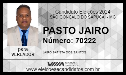 Candidato PASTOR JAIRO 2024 - SÃO GONÇALO DO SAPUCAÍ - Eleições