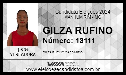 Candidato GILZA RUFINO 2024 - MANHUMIRIM - Eleições