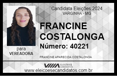 Candidato FRANCINE COSTALONGA 2024 - VARGINHA - Eleições