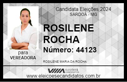 Candidato ROSILENE ROCHA 2024 - SARDOÁ - Eleições