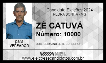 Candidato ZÉ CATUVÁ 2024 - PEDRA BONITA - Eleições