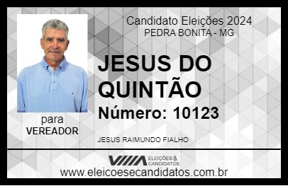 Candidato JESUS DO QUINTÃO 2024 - PEDRA BONITA - Eleições