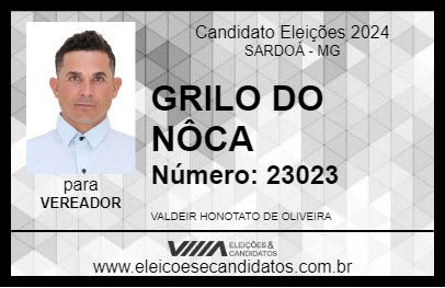 Candidato GRILO DO NÔCA 2024 - SARDOÁ - Eleições