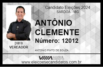 Candidato ANTÔNIO CLEMENTE 2024 - SARDOÁ - Eleições