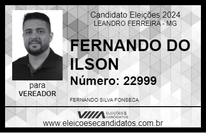 Candidato FERNANDO DO ILSON 2024 - LEANDRO FERREIRA - Eleições