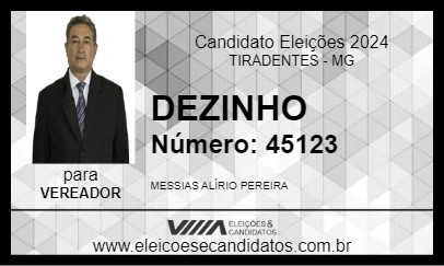 Candidato DEZINHO 2024 - TIRADENTES - Eleições