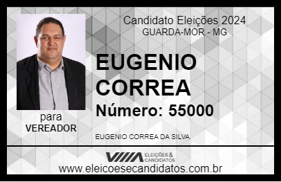 Candidato EUGENIO CORREA 2024 - GUARDA-MOR - Eleições