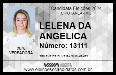 Candidato LELENA DA ANGELICA 2024 - CIPOTÂNEA - Eleições