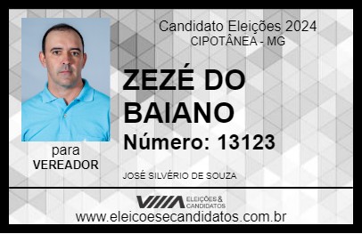 Candidato ZEZÉ DO BAIANO 2024 - CIPOTÂNEA - Eleições