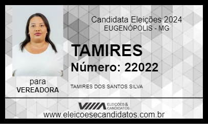 Candidato TAMIRES 2024 - EUGENÓPOLIS - Eleições