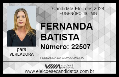 Candidato FERNANDA BATISTA 2024 - EUGENÓPOLIS - Eleições