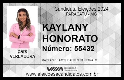 Candidato KAYLANY HONORATO 2024 - PARACATU - Eleições