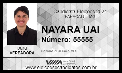 Candidato NAYARA ALVES 2024 - PARACATU - Eleições