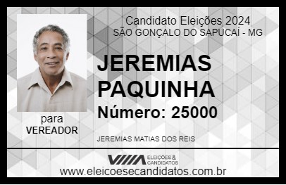 Candidato JEREMIAS PAQUINHA 2024 - SÃO GONÇALO DO SAPUCAÍ - Eleições