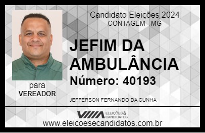 Candidato JEFIM DA AMBULÂNCIA 2024 - CONTAGEM - Eleições