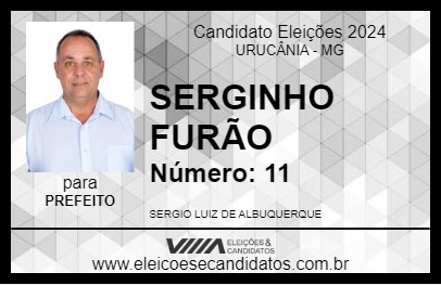 Candidato SERGINHO FURÃO 2024 - URUCÂNIA - Eleições