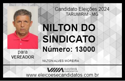 Candidato NILTON DO SINDICATO 2024 - TARUMIRIM - Eleições