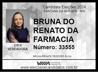 Candidato BRUNA DO RENATO DA FARMACIA 2024 - SANTANA DA VARGEM - Eleições