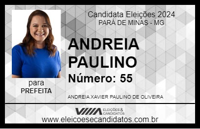 Candidato ANDREIA PAULINO 2024 - PARÁ DE MINAS - Eleições