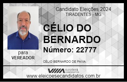 Candidato CÉLIO DO BERNARDO 2024 - TIRADENTES - Eleições