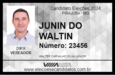 Candidato JUNIN DO WALTIN 2024 - PIRAJUBA - Eleições