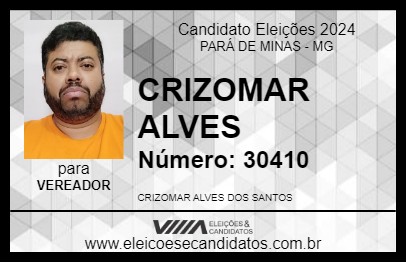 Candidato CRIZOMAR ALVES 2024 - PARÁ DE MINAS - Eleições