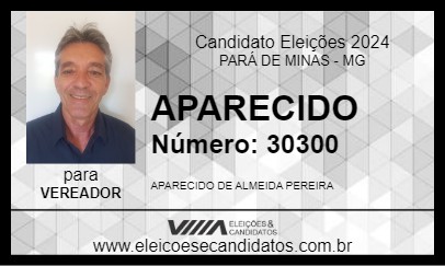 Candidato APARECIDO 2024 - PARÁ DE MINAS - Eleições