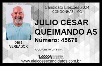 Candidato JÚLIO QUEIMANDO AS PANELAS 2024 - CONGONHAS - Eleições