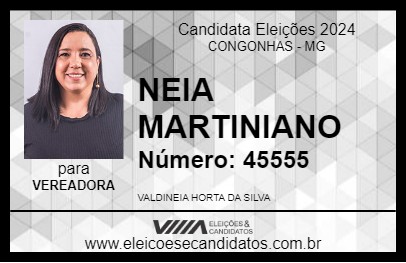 Candidato NEIA MARTINIANO 2024 - CONGONHAS - Eleições