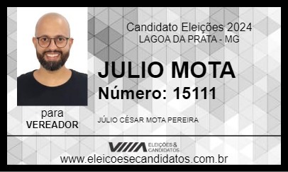 Candidato JULIO MOTA 2024 - LAGOA DA PRATA - Eleições