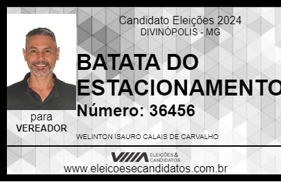 Candidato BATATA DO ESTACIONAMENTO 2024 - DIVINÓPOLIS - Eleições