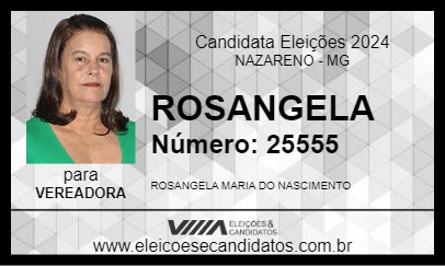 Candidato ROSANGELA 2024 - NAZARENO - Eleições