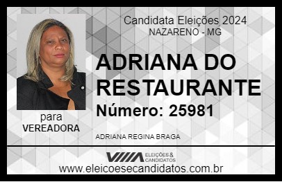 Candidato ADRIANA DO RESTAURANTE 2024 - NAZARENO - Eleições