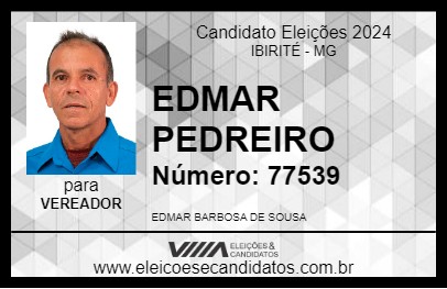 Candidato EDMAR PEDREIRO 2024 - IBIRITÉ - Eleições