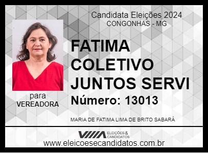 Candidato FATIMA  COLETIVO JUNTOS  SERVI 2024 - CONGONHAS - Eleições