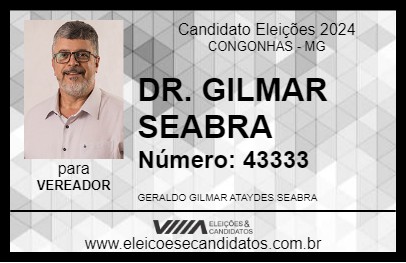 Candidato DR. GILMAR SEABRA 2024 - CONGONHAS - Eleições