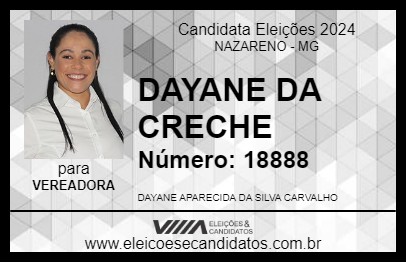 Candidato DAYANE DA CRECHE 2024 - NAZARENO - Eleições