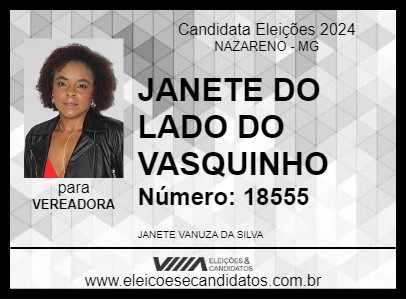 Candidato JANETE DO LADO DO VASQUINHO 2024 - NAZARENO - Eleições