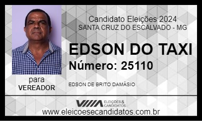 Candidato EDSON DO TAXI 2024 - SANTA CRUZ DO ESCALVADO - Eleições