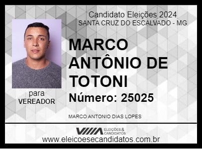 Candidato MARCO ANTÔNIO DE TOTONI 2024 - SANTA CRUZ DO ESCALVADO - Eleições