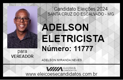 Candidato ADELSON ELETRICISTA 2024 - SANTA CRUZ DO ESCALVADO - Eleições