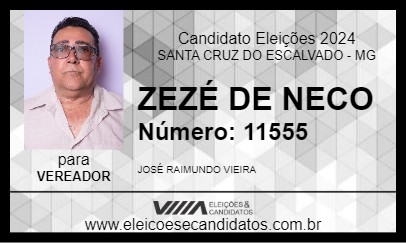 Candidato ZEZÉ DE NECO 2024 - SANTA CRUZ DO ESCALVADO - Eleições