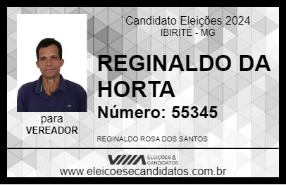 Candidato REGINALDO DA HORTA 2024 - IBIRITÉ - Eleições