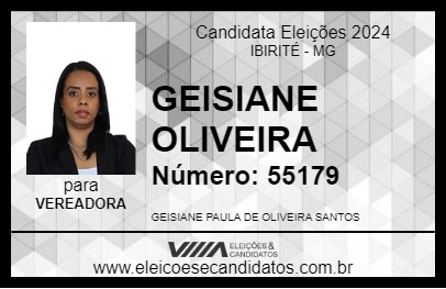 Candidato GEISIANE OLIVEIRA 2024 - IBIRITÉ - Eleições