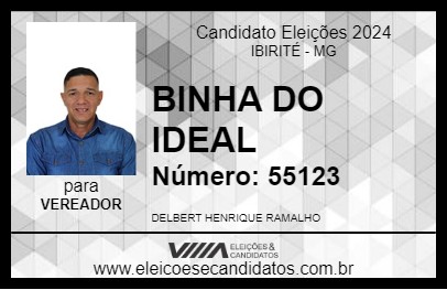 Candidato BINHA DO IDEAL 2024 - IBIRITÉ - Eleições